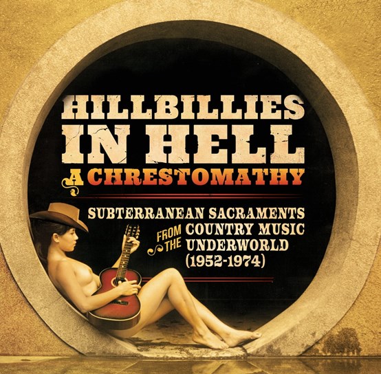 V.A. - Hillbillies In Hell :A Chrestomathy Subterran... Rsd 2023